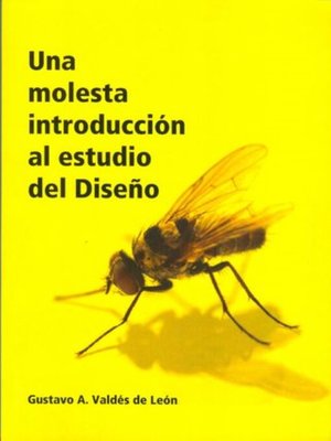 cover image of Una molesta introducción al estudio del Diseño